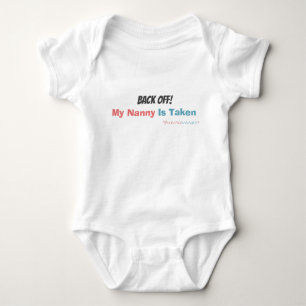 Zurück weg, meine Kindermädchen ist erledigt Baby Strampler
