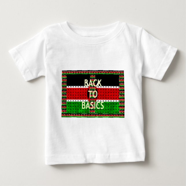 Zurück zu den Grundlagen: Kenia Flag Themed Wealth Baby T-shirt (Vorderseite)