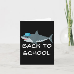 Zurück zu School Shark Cap Shark Lover Funny Sarca Karte