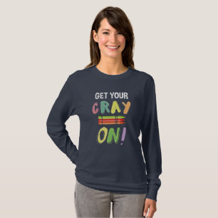 Zurück zu Schullehrer erhalten Sie Ihren Cray auf T-Shirt