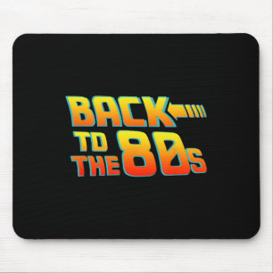 Zurück zum 80er - Kostüme Funny Dress Party Idee Mousepad