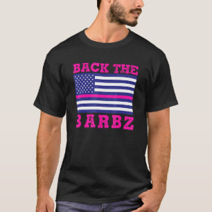 Zurück zur Barbz Flag Liebe Barbs Loyal Fan T-Shirt