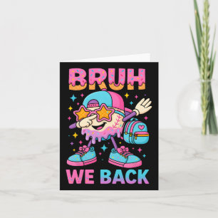 Zurück zur Baseball-Eiskrem-Tropfen Bruh We Bac Karte