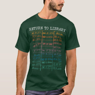 Zurück zur Bibliothek d Buch Fälligkeitsdatum Buch T-Shirt