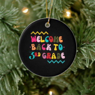 Zurück zur dritten Klasse für Lehrer der dritten K Keramik Ornament