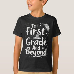 Zurück zur ersten Klasse und darüber hinaus Lustig T-Shirt