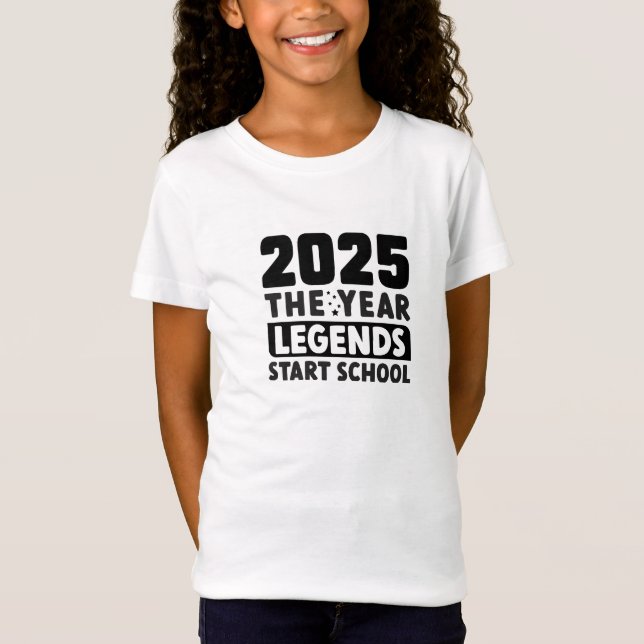 Zurück zur Schule 2025, das Jahr, in dem Legenden  T-Shirt (Vorderseite)