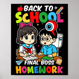 Zurück zur Schule 2025 Endgegner-Hausaufgaben  Poster