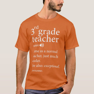 Zurück zur Schule-3. Klasse-Lehrer-Funny-Definitio T-Shirt