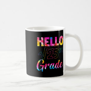 Zurück zur Schule 5. Klasse Quadratwurzel von 25 M Kaffeetasse