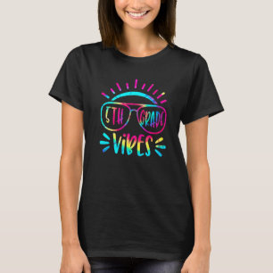 Zurück zur Schule 5. Klasse Vibes Squad Tie Dye Un T-Shirt