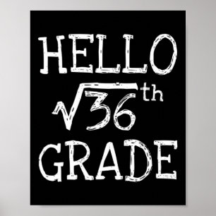 Zurück zur Schule 6th Grade Square Wurzel von 36 M Poster