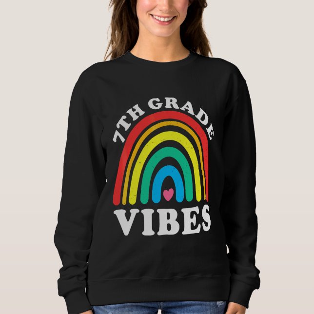 Zurück zur Schule 7. Klasse Stimmung Sweatshirt (Vorderseite)