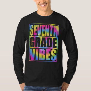 Zurück zur Schule 7. Klasse Vibes Erster Tag Lehre T-Shirt