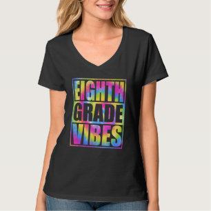 Zurück zur Schule 8. Klasse Vibes Erster Tag Lehre T-Shirt
