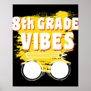 Zurück zur Schule 8. Klasse Vibes Shirt Erster Tag Poster