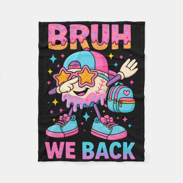 Zurück zur Schule Baseball Eis Drip Bruh Wir Sind  Fleecedecke (Vorderseite)