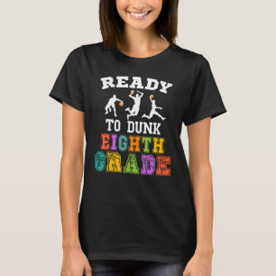 Zurück zur Schule Basketball Bereit zum achten Loc T-Shirt