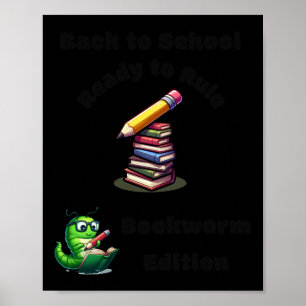 Zurück zur Schule - bereit zur Regel Bookworm Edit Poster