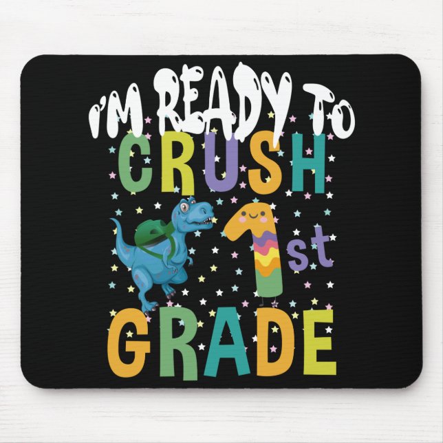 Zurück zur Schule bin ich bereit, den ersten Grad  Mousepad (Vorne)