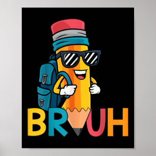 Zurück zur Schule Bruh Dabbing Bleistift Jungen Er Poster