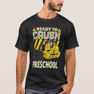 Zurück zur Schule Bulldozer bereit, Vorschulbildun T-Shirt