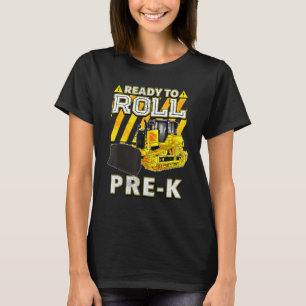 Zurück zur Schule Bulldozer bereit zum Roll Pre K T-Shirt