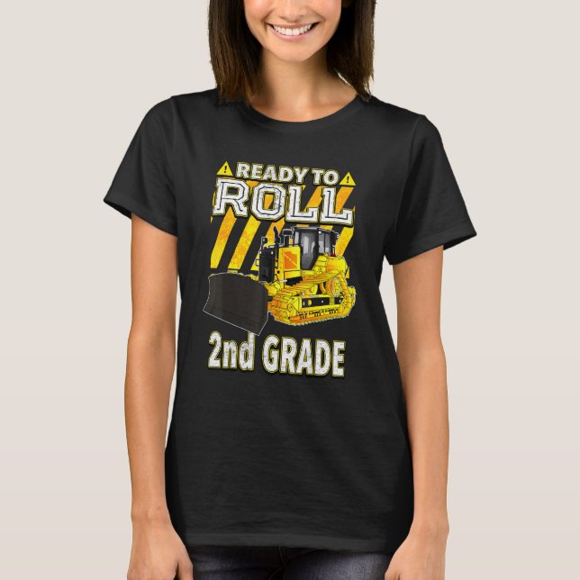Zurück zur Schule Bulldozer bereit zur zweiten Stu T-Shirt (Vorderseite)