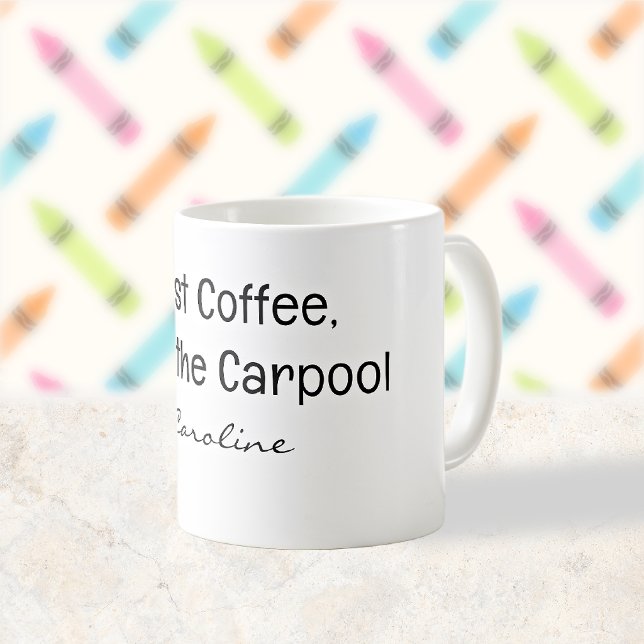 Zurück zur Schule Carpool-Mutter Kaffeetasse (Von Creator hochgeladen)