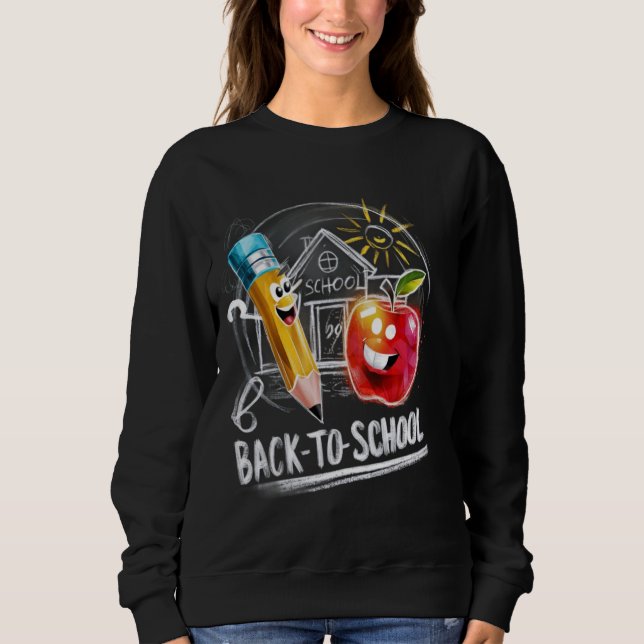 Zurück zur Schule Chalk Lehrerin Funny Kids First  Sweatshirt (Vorderseite)