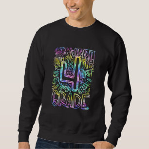 Zurück zur Schule Cute Tie Dye 4. Klasse Typografi Sweatshirt