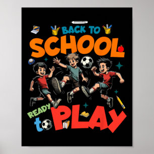 Zurück zur Schule Ein lustiger Fußballspieler Kind Poster