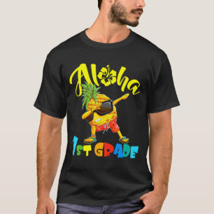 Zurück zur Schule erste Klasse cool dabbing aloha T-Shirt