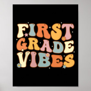 Zurück zur Schule Erste Klasse Vibes Schüler Lehre Poster
