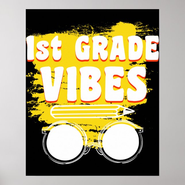 Zurück zur Schule Erste Klasse Vibes Shirt erster  Poster (Vorne)