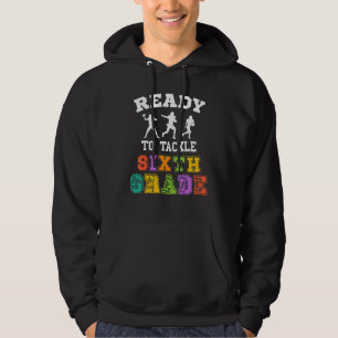 Zurück zur Schule Football bereit, die sechste Kla Hoodie