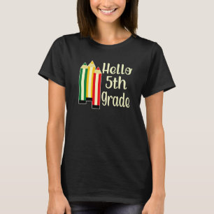 Zurück zur Schule Hallo 5. Klasse mit Stift für Ju T-Shirt
