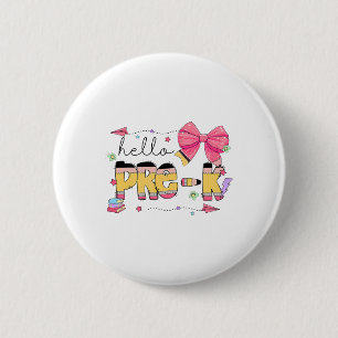 Zurück zur Schule Hallo Pre-k-Lehrer Coquette Blei Button