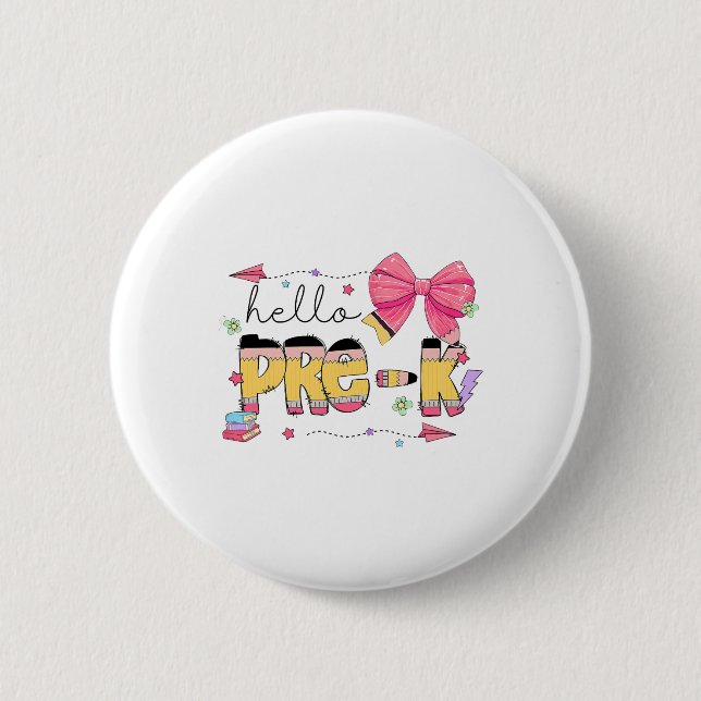 Zurück zur Schule Hallo Pre-k-Lehrer Coquette Blei Button (Vorderseite)