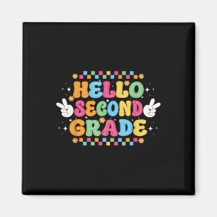 Zurück zur Schule Hallo Zweite Klasse Team 2. Klas Magnet