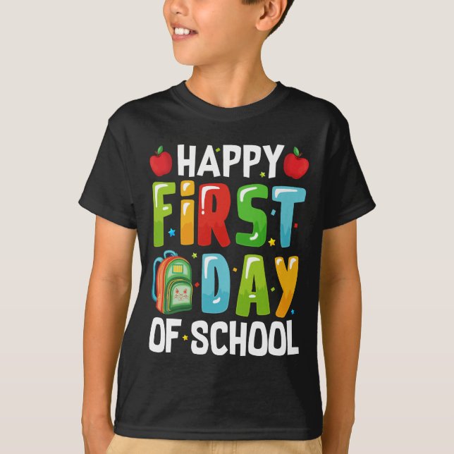 Zurück zur Schule - Happy First Day of School Chil T-Shirt (Vorderseite)