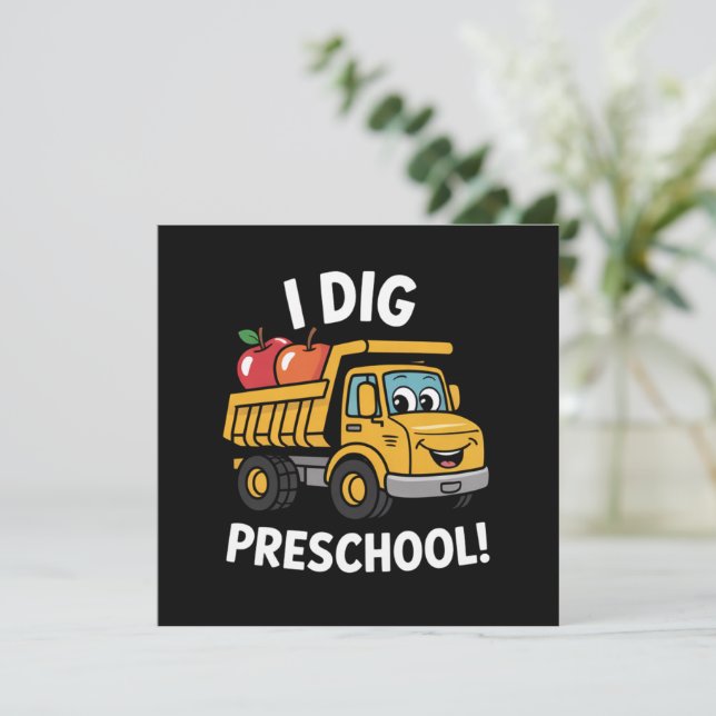 Zurück zur Schule I Dig Preschool Dump Truck Dankeskarte (Stehend Vorderseite)