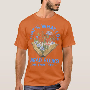 Zurück zur Schule Ich lese Bücher und ich weiß, wa T-Shirt