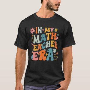 Zurück zur Schule in meiner Mathelehrer-Ära, Groov T-Shirt