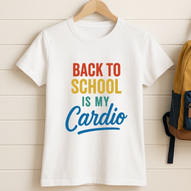 Zurück zur Schule ist mein Cardio; Retro-Elternsch T-Shirt (Von Creator hochgeladen)