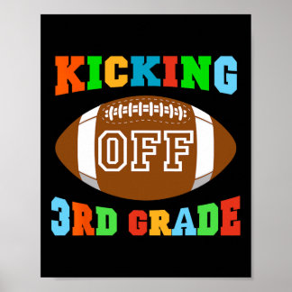 Zurück zur Schule Kick-Off 3. Klasse Fußball Kinde Poster