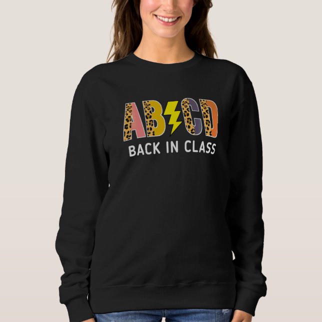Zurück zur Schule Lehrer Schüler Leopard Abcd Zurü Sweatshirt (Vorderseite)