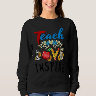 Zurück zur Schule Liebe Lehren Inspirieren Lehrer Sweatshirt