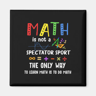 Zurück zur Schule Mathe ist kein Zuschauersport Ma Magnet