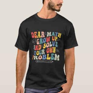 Zurück zur Schule Mathe-Zitat für Mädchen Junge Le T-Shirt